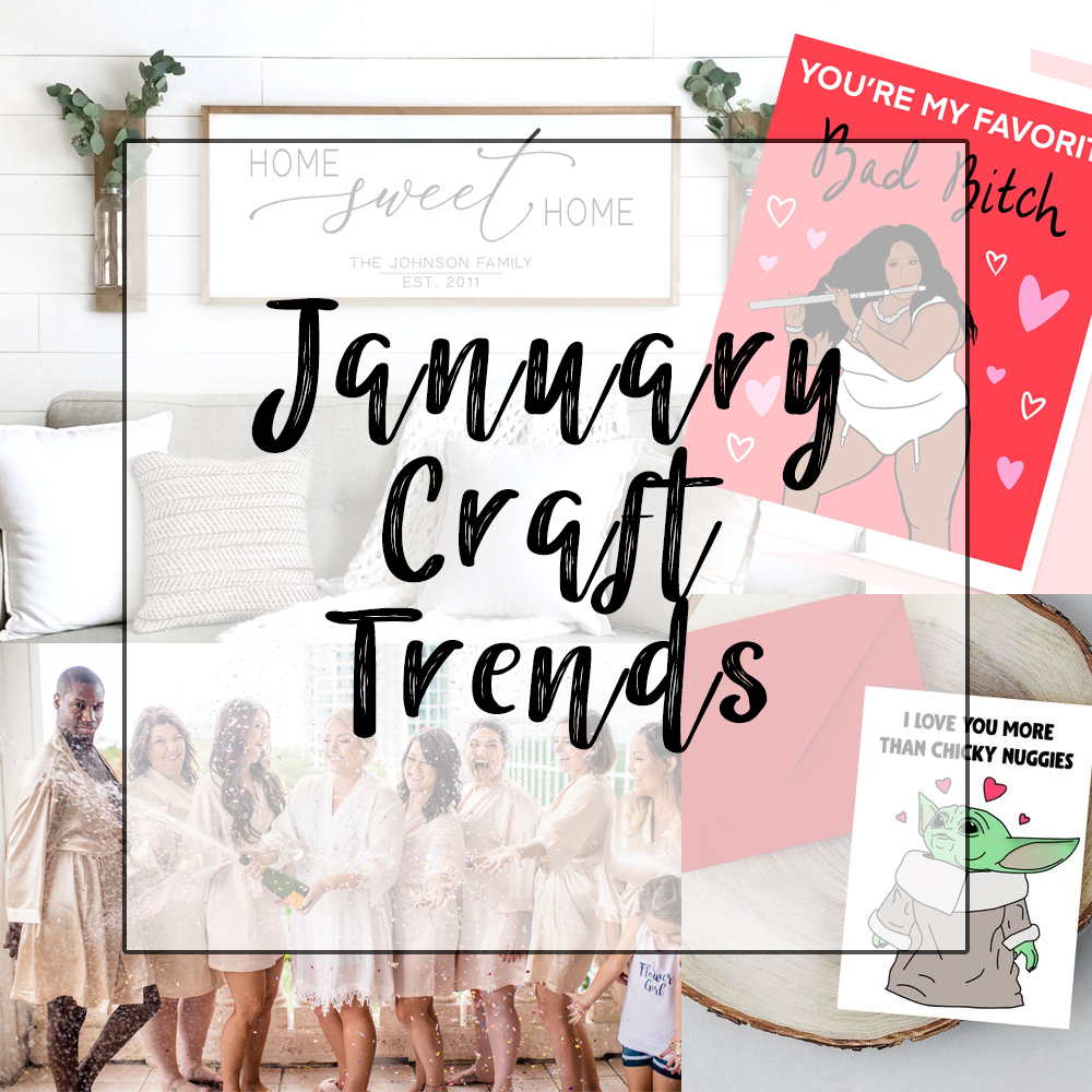 January Trends